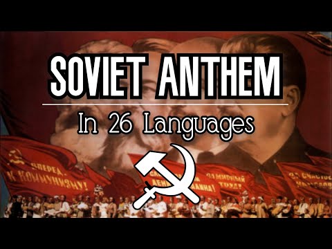 Soviet Anthem In 26 Languages 