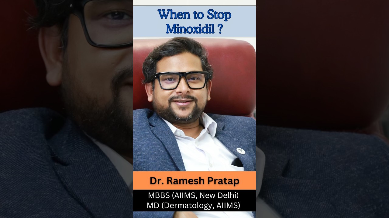 When to Stop Minoxidil?