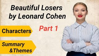 Beautiful Losers By Leonard Cohen Summary