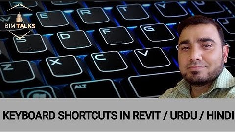 KEYBOARD SHORTCUTS IN REVIT / BIM / URDU / HINDI