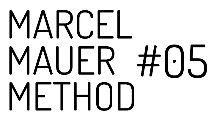 Marcel Mauer Method - Stages of MM