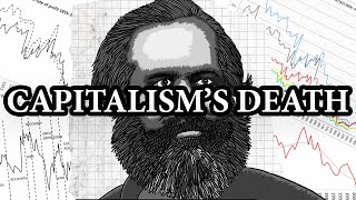 Why Capitalism Will Always Fail (Capitalism's In-Built Self-Destruct; The Falling Rate of Profit)