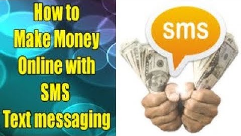 How to Make Money Online with SMS Text Messaging
