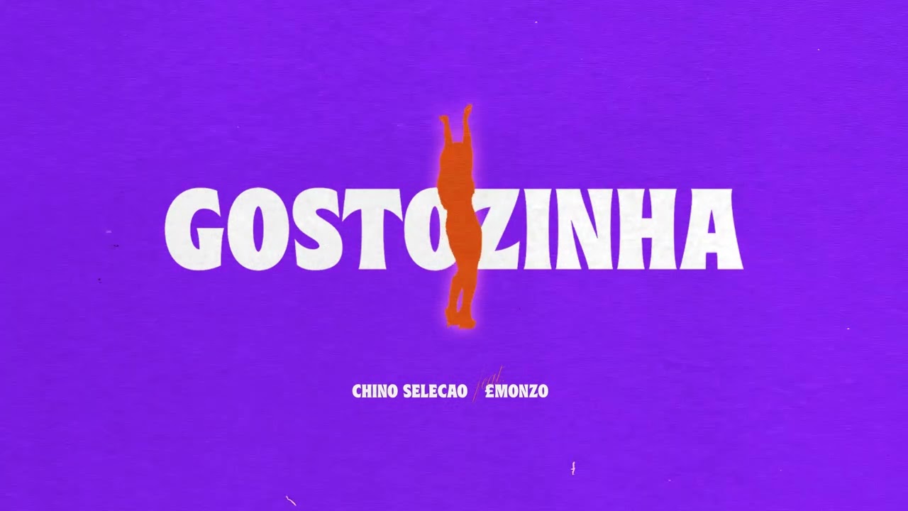 Chinegro. x £Monzo - Gostozinha ( Prod. Plagio x Niwa ) Visual