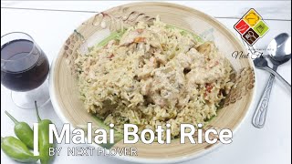 Smokey Malai Boti Rice Chicken Malai Boti Biryani By Next Flavor