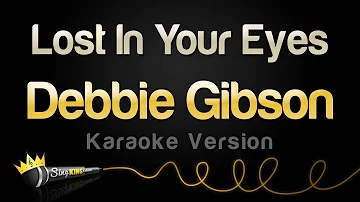 Debbie Gibson - Lost In Your Eyes (Karaoke Version)