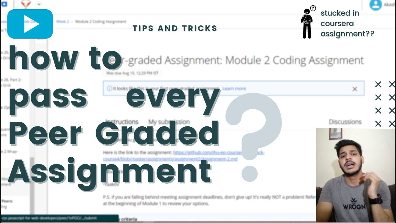 Pass Every Coursera Peer-Graded Assignment With 100 % Credit| 2020 |  Coursera Assignment | Coursera