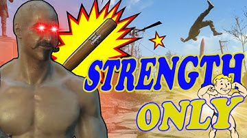 I Beat Fallout 4 Using Only Strength Perks