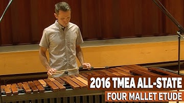 TMEA 2016 Percussion All-State Music: 4-Mallet Etude