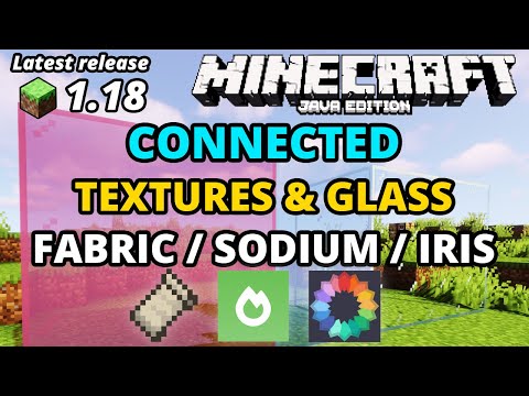 Minecraft Java 1.18 Connected Textures & Glass (Sodium, Fabric, Iris) Download & Install