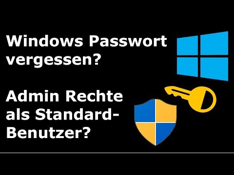 💻 Windows Passwort vergessen? - Admin Rechte als Standard-Benutzer? 🔥