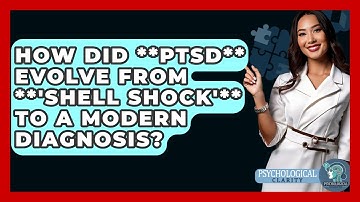 How Did **PTSD** Evolve From **