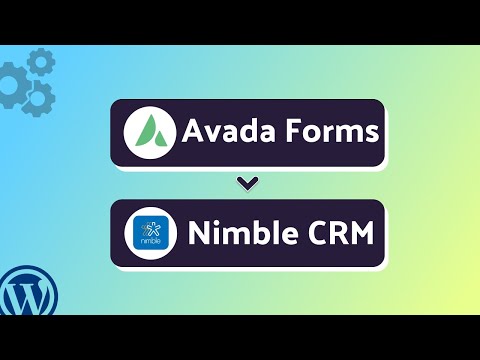 Integrating Avada Forms with Nimble CRM | Step-by-Step Tutorial | Bit Integrations