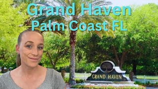 Palm Coast Florida Driving Tour: Grand Haven I Palm Coast Florida Living