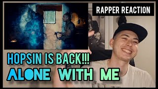 Hopsin - Alone With Me (Rapper Reaction) HOP IS BACK!!!