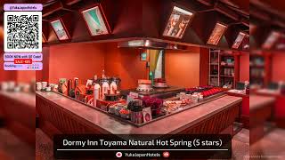 Dormy Inn Toyama Natural Hot Spring | Toyama, Japan | Hotel Review 🏨 Dormy Inn Toyama Natural Hot Spring | Toyama, Japan | Hotel Review 🏨