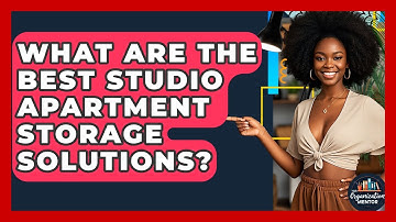What Are The Best Studio Apartment Storage Solutions? - Your Organization Mentor