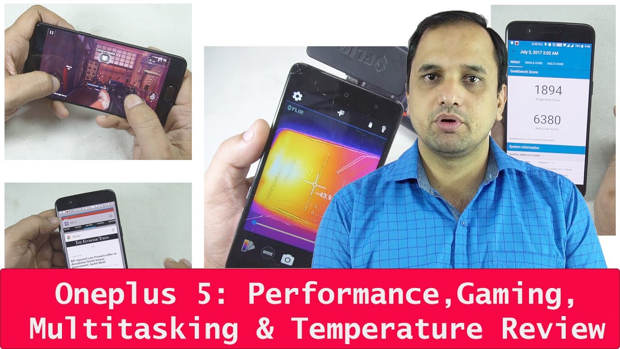 Oneplus 5: Performance, Gaming, Multitasking & Temperature Review - YouTube