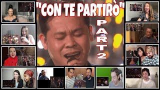 "CON TE PARTIRÒ" PART 2 REACTORS REACTION COMPILATION/MARCELITO POMOY