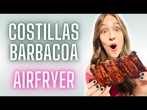 COSTILLAS a la BARBACOA en FREIDORA DE AIRE