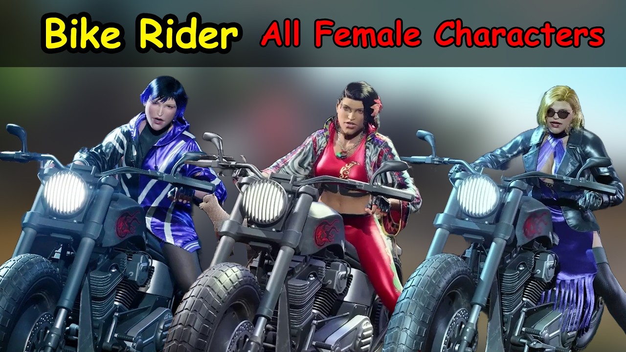 TEKKEN 8 - Bike Rider (All Female Characters) | ProGamerSaga
