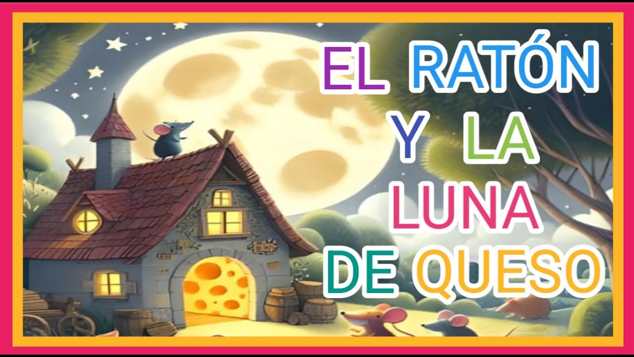 El Raton Y La Luna De Queso