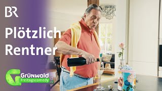 Plötzlich Rentner | Grünwald Freitagscomedy | BR