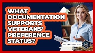 What Documentation Supports Veterans' Preference Status?