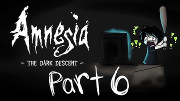 Amnesia (Part 6)