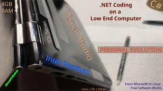 .NET Coding on Low-End PC - Personal Evolution