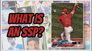 What is an SSP? Topps Super Short Print Image Variations - a brief history of these amazing cards!