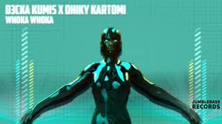 D3CKA KUMIS X Dhiky Kartomi - Whoka Whoka