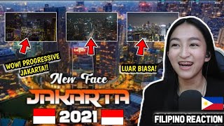 WOW! NEW FACE OF THE  JAKARTA CITY!! APAKAH INI NYATA? TERLIHAT SANGAT CANGGIH!! | FILIPINO REACTION