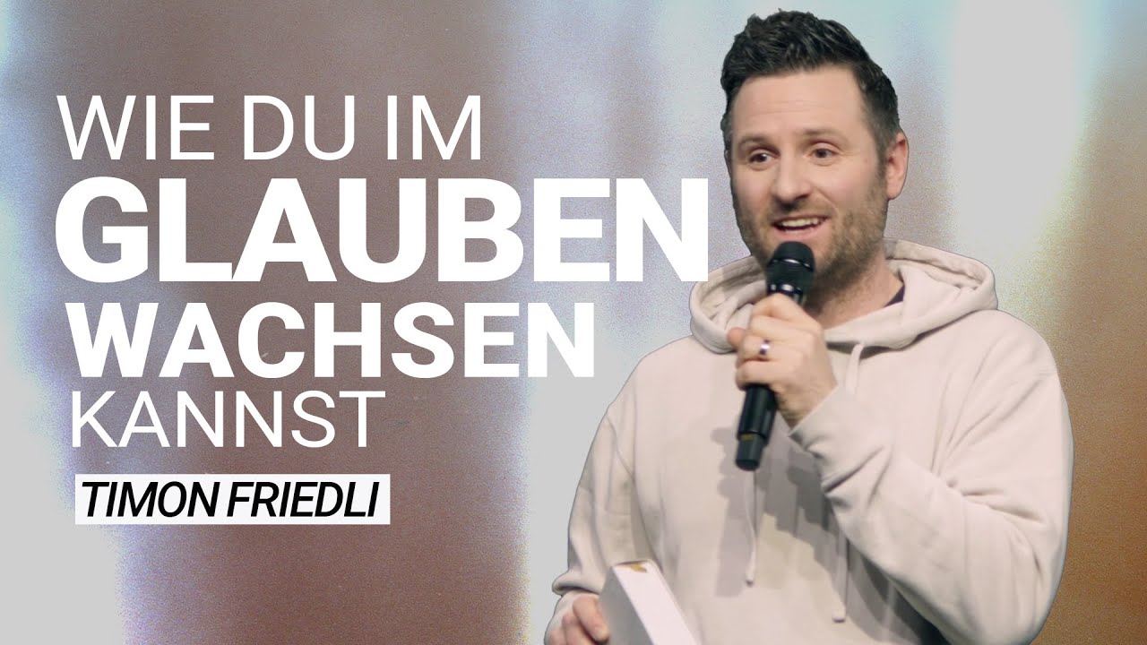 💪 Stärker im Glauben: Dein Weg zum Wachstum 🙏✨ | Timon Friedli