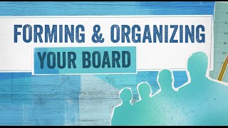 Startup Boards: Forming & Organizing Your Board