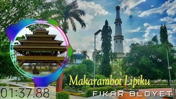 Lagu Tolitoli, Makarambot Lipuku