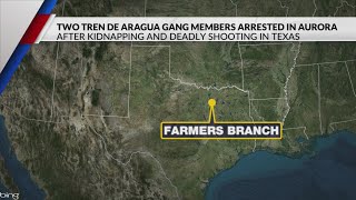 2 Tren de Aragua members arrested in Aurora