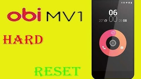 OBI WORLDPHONE MV1 Hard Reset(Pattern Unlock).....