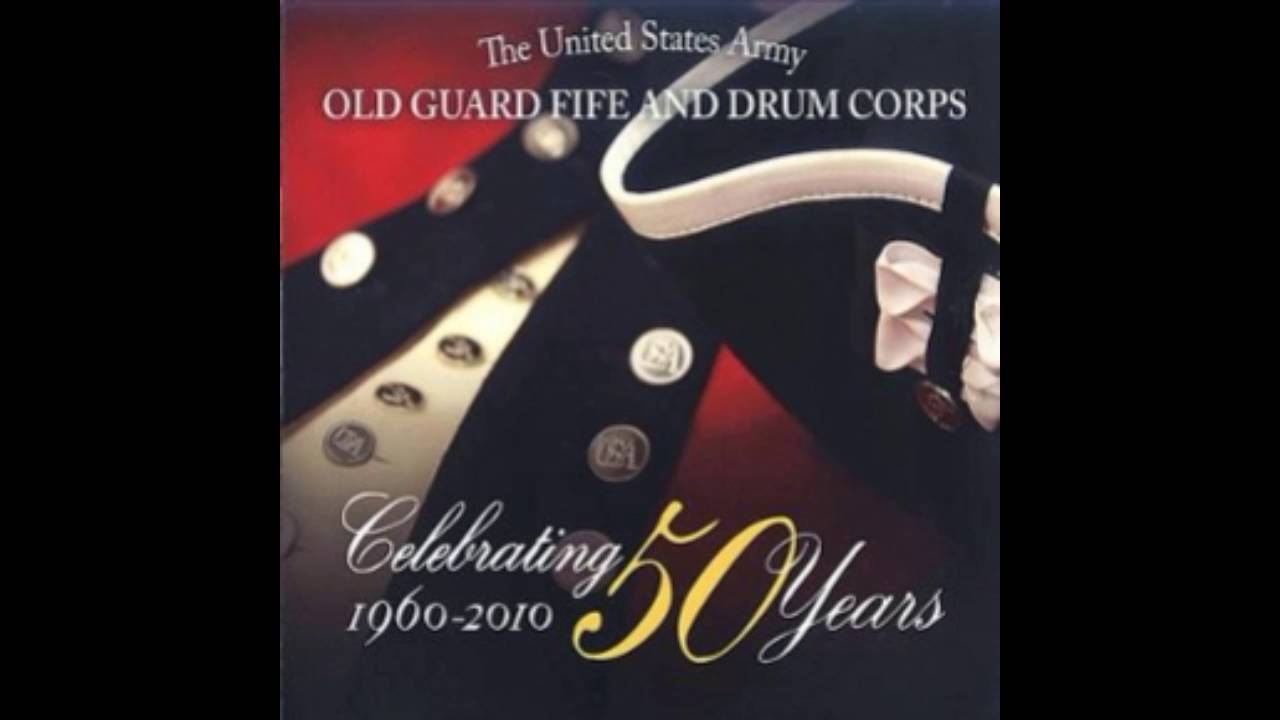 cca The United States Army Old Guard Fife and Drum Corps - Reveille Variation/Drum CallSlow Scotch...