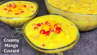 Creamy Mango Custard Recipe | एकदम स्वादिष्ट और क्रीमी मैंगो कस्टर्ड