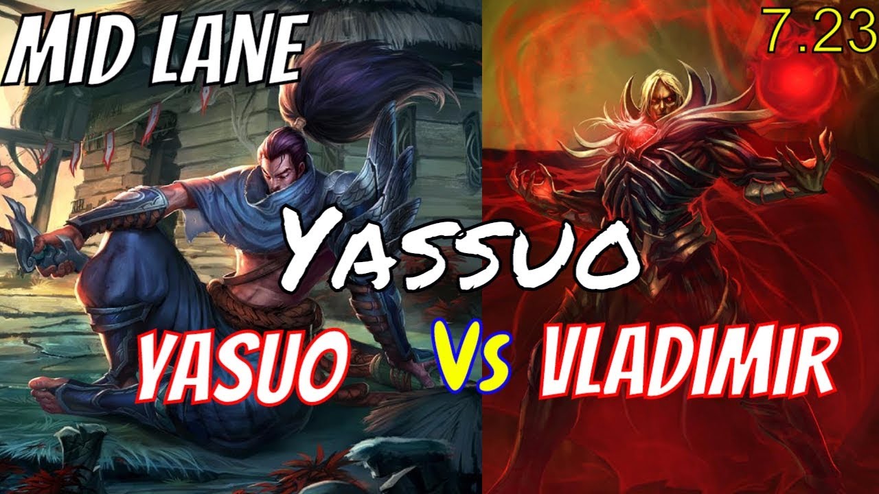 YASSUO Yasuo vs Vladimir Mid Stream Gameplay Season 8