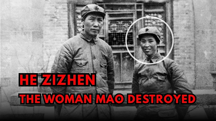 He Zizhen: The Woman Mao Destroyed | Long March Hero Erased