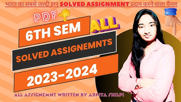 IGNOU BCA 6th sem All subject solved assignments 2023-24 with pdf  #arpitashilpi #solvedassignments