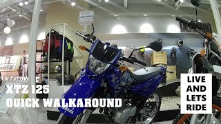 2019 Yamaha Xtz 125 Quick Walkaround