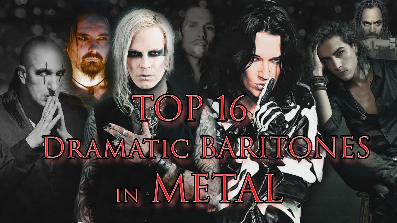 Top16 Dark Dramatic BARITONES in METAL YouTube