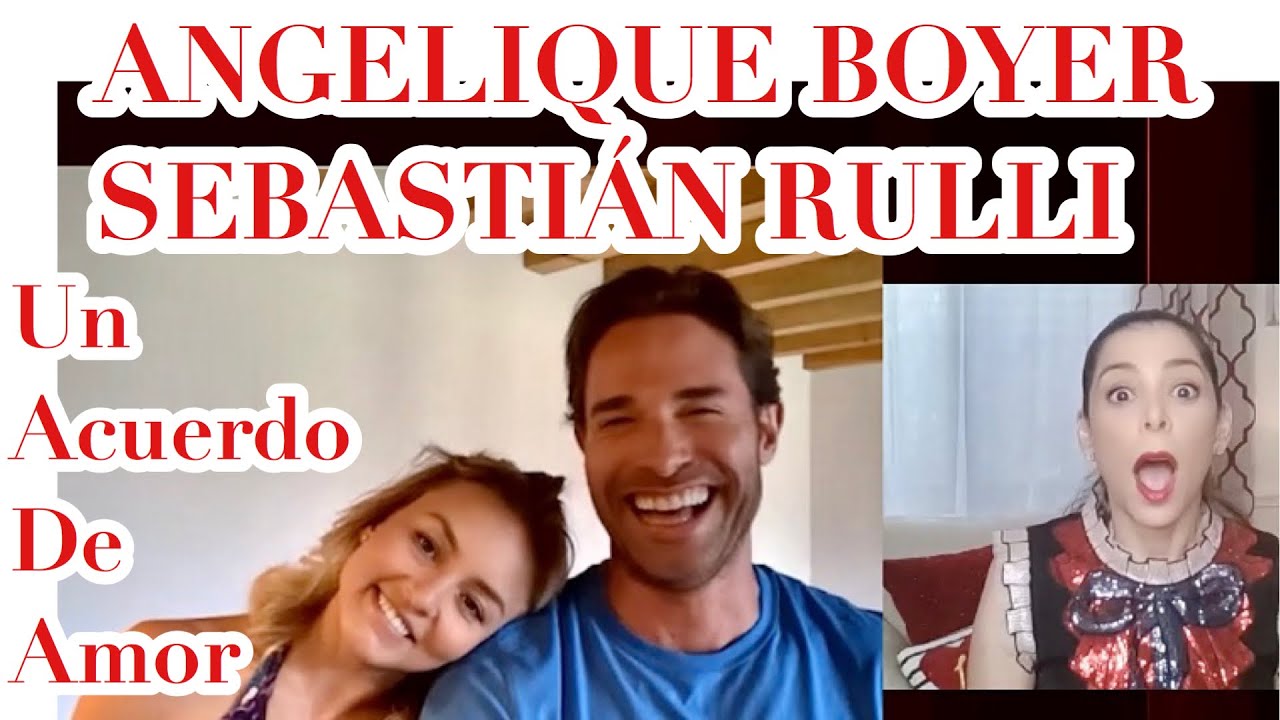 ANGELIQUE BOYER Y SEBASTIAN RULLI: ACUERDO SECRETO
