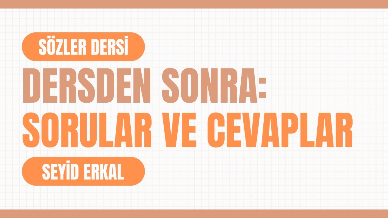 SORULAR VE CEVAPLAR