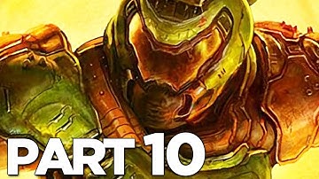 DOOM 4 Walkthrough Gameplay Part 10 - Demons - Campaign Mission 10 (PS4)