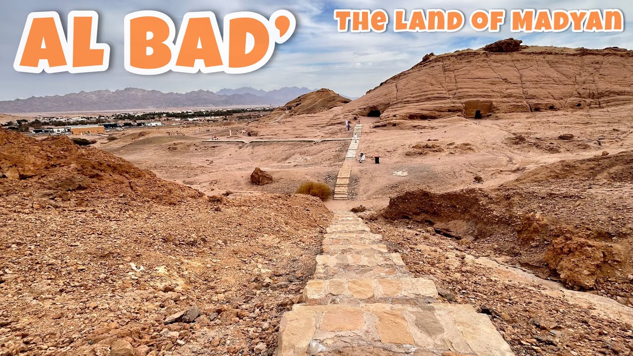 Al Bad’ Tabuk Region Saudi Arabia || The Land Of Madyan || Historical ...