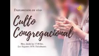 CULTO CONGREGACIONAL (DOMINGO 12.05.2024)